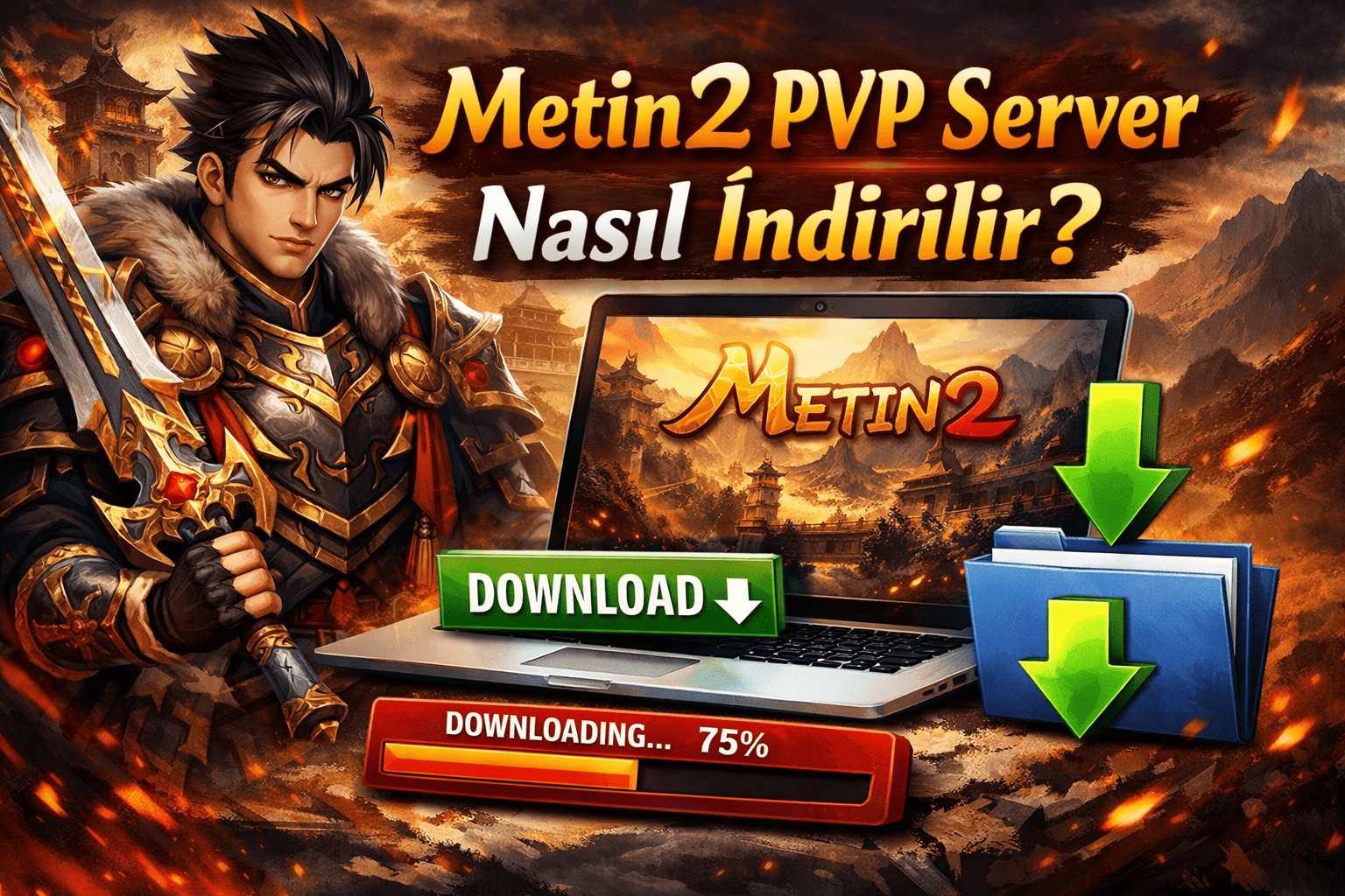 Metin2 PVP Server Nasıl İndirilir? (Güvenli İndirme + Kurulum Rehberi)